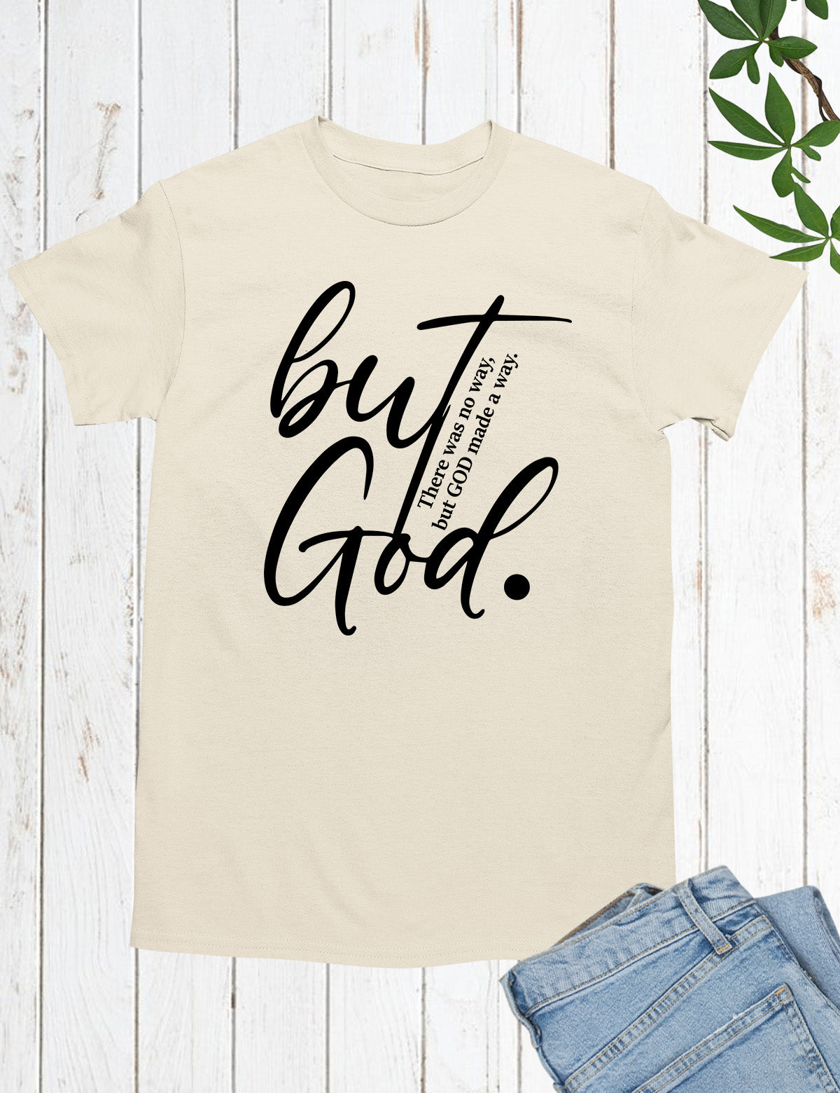 But God Bible Verse Shirts