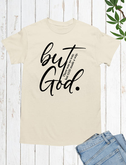 But God Bible Verse Shirts