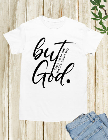 But God Bible Verse Shirts