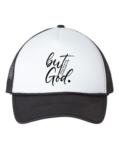 But God Make a Way Trucker Hat Cap