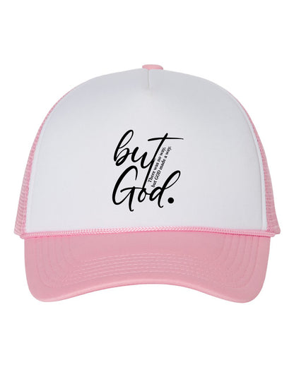 But God Make a Way Trucker Hat