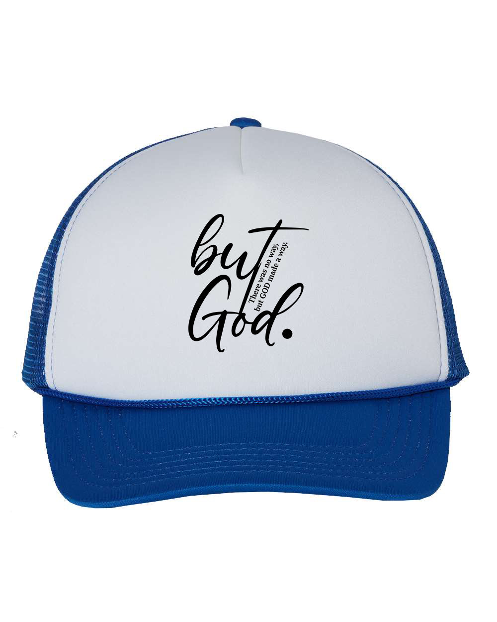 But God Make a Way Trucker Hat Cap