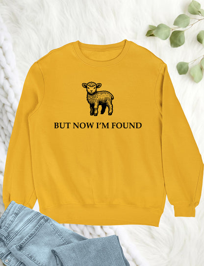 But Now I'm Found Christian Sweatshirt Retro Jesus Sweater
