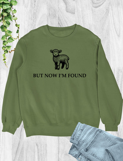 But Now I'm Found Christian Sweatshirt Retro Jesus Sweater