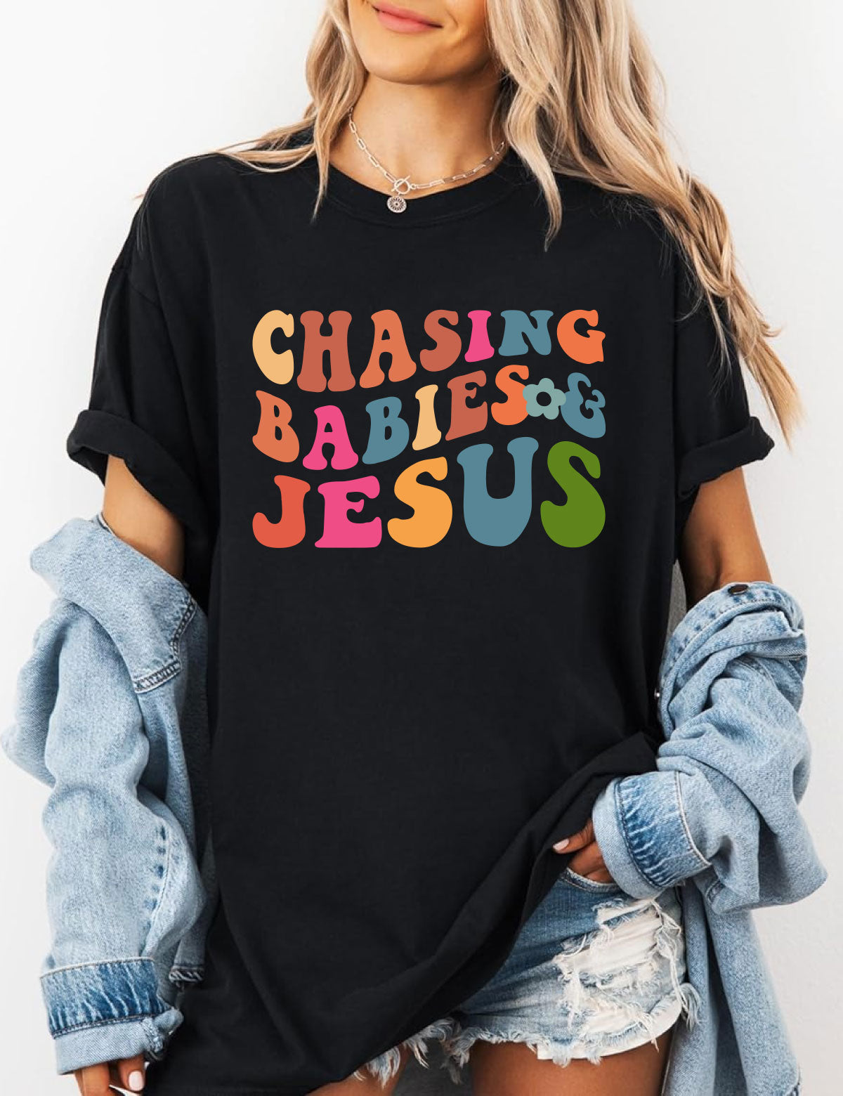 Chasing Babies and Jesus Funny Christian Mom Shirt