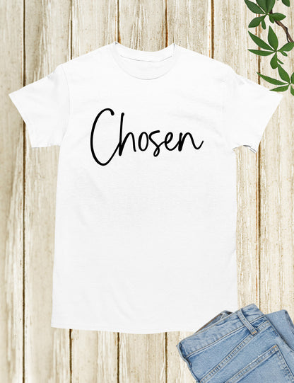 Chosen Christian T Shirts