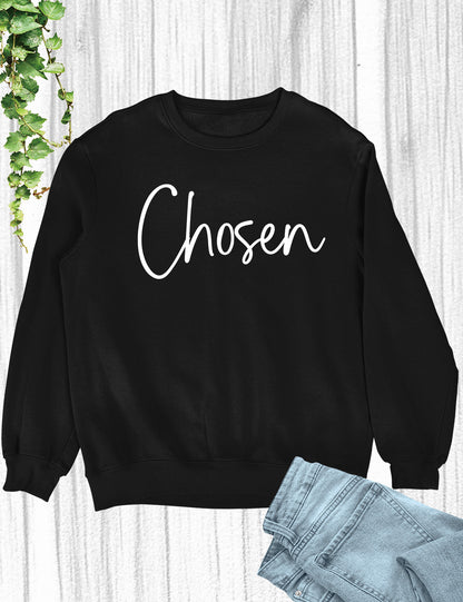 Chosen Christian Sweatshirt