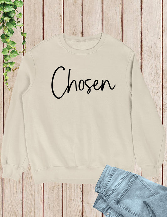 Chosen Christian Sweatshirt
