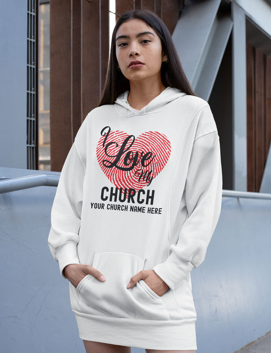 I Love My Church Personalized Christian Hoodie