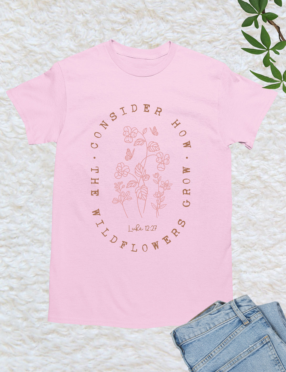 Consider How The Wildflower Grow Luke Verse Shirt