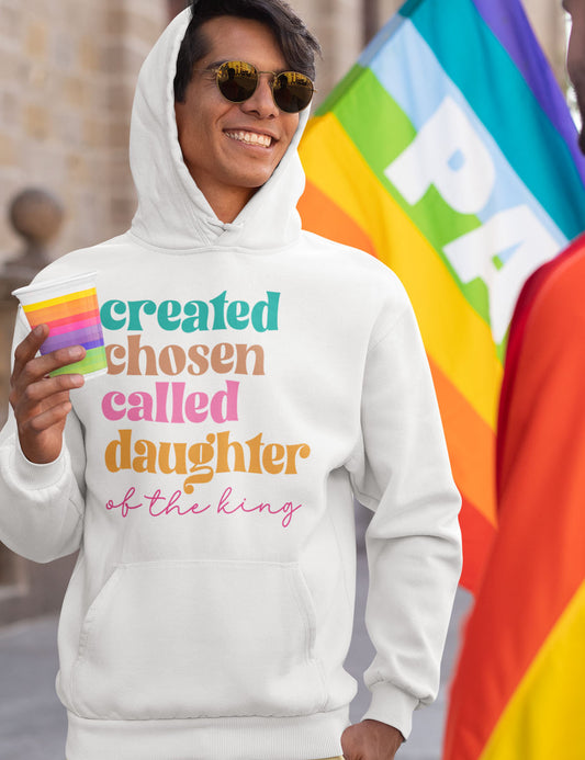Created Chosen Called Daughter of The King Hoodie