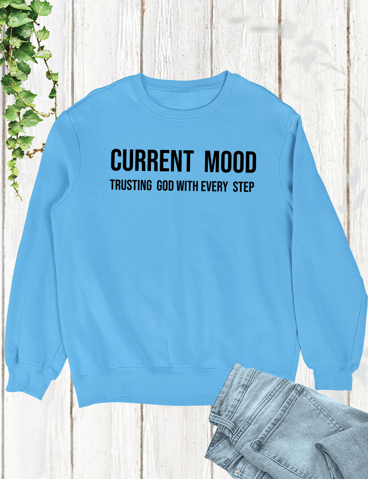 Current Mood Trusting God T Shirt