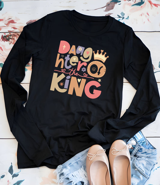 Daughter of the King Christian Long Sleeve T Shirts