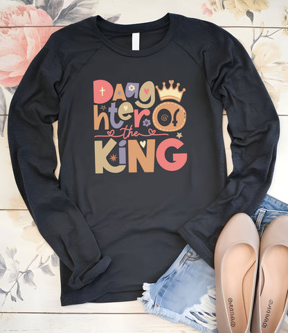 Daughter of the King Christian Long Sleeve T Shirts