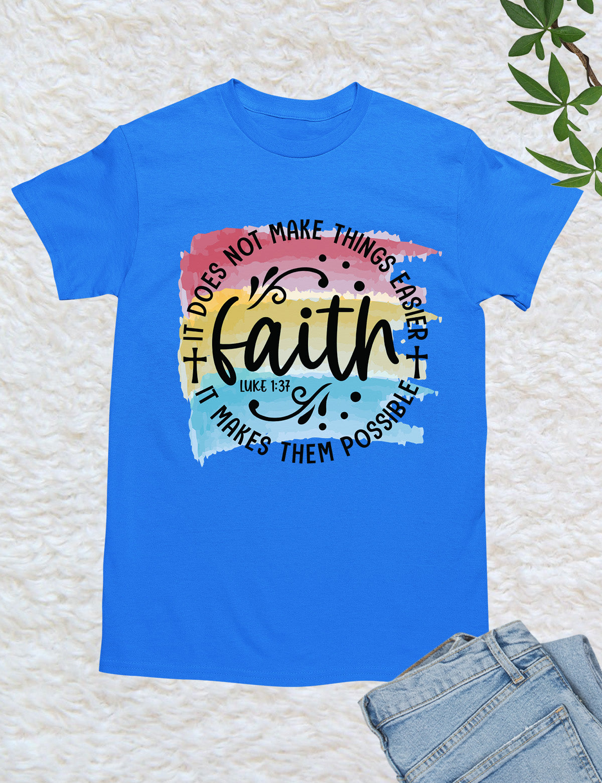 Faith Based Shirt