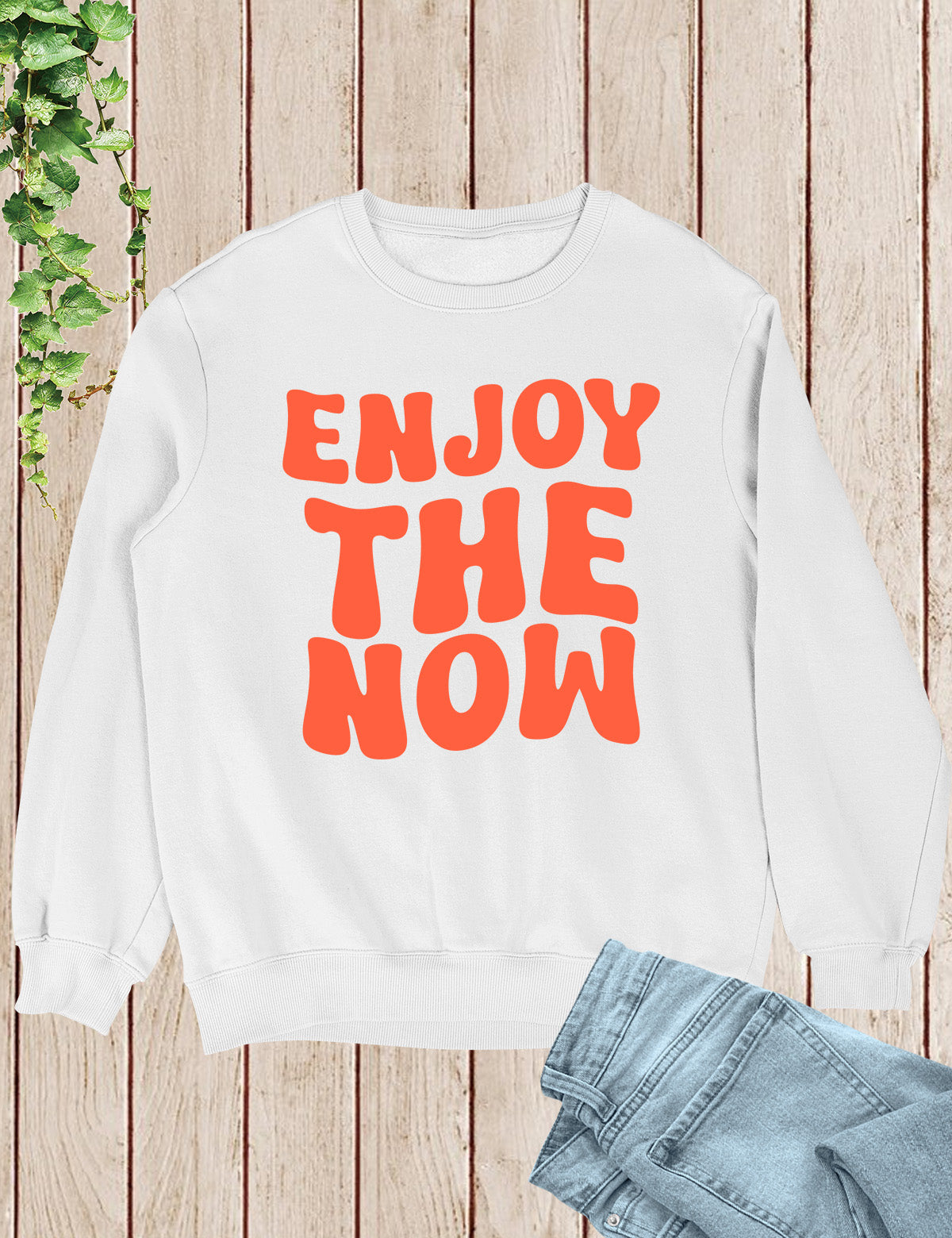 Enjoy The Now Funny Christian Sweatshirt