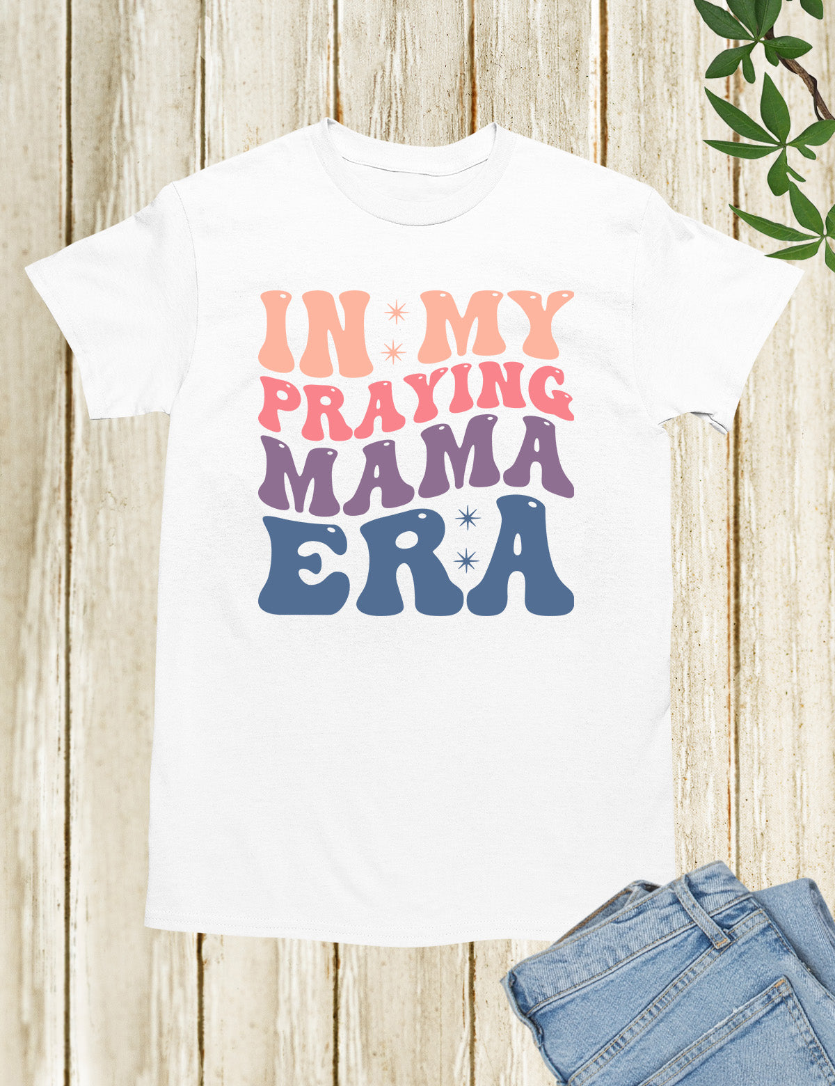 In My Praying Mama Era Prayer Shirts