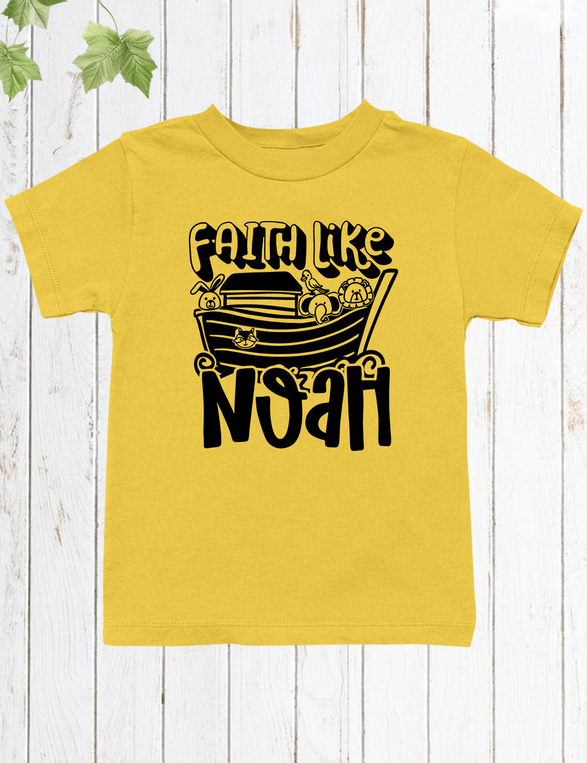 Faith Like Noah Christian Kids Shirts