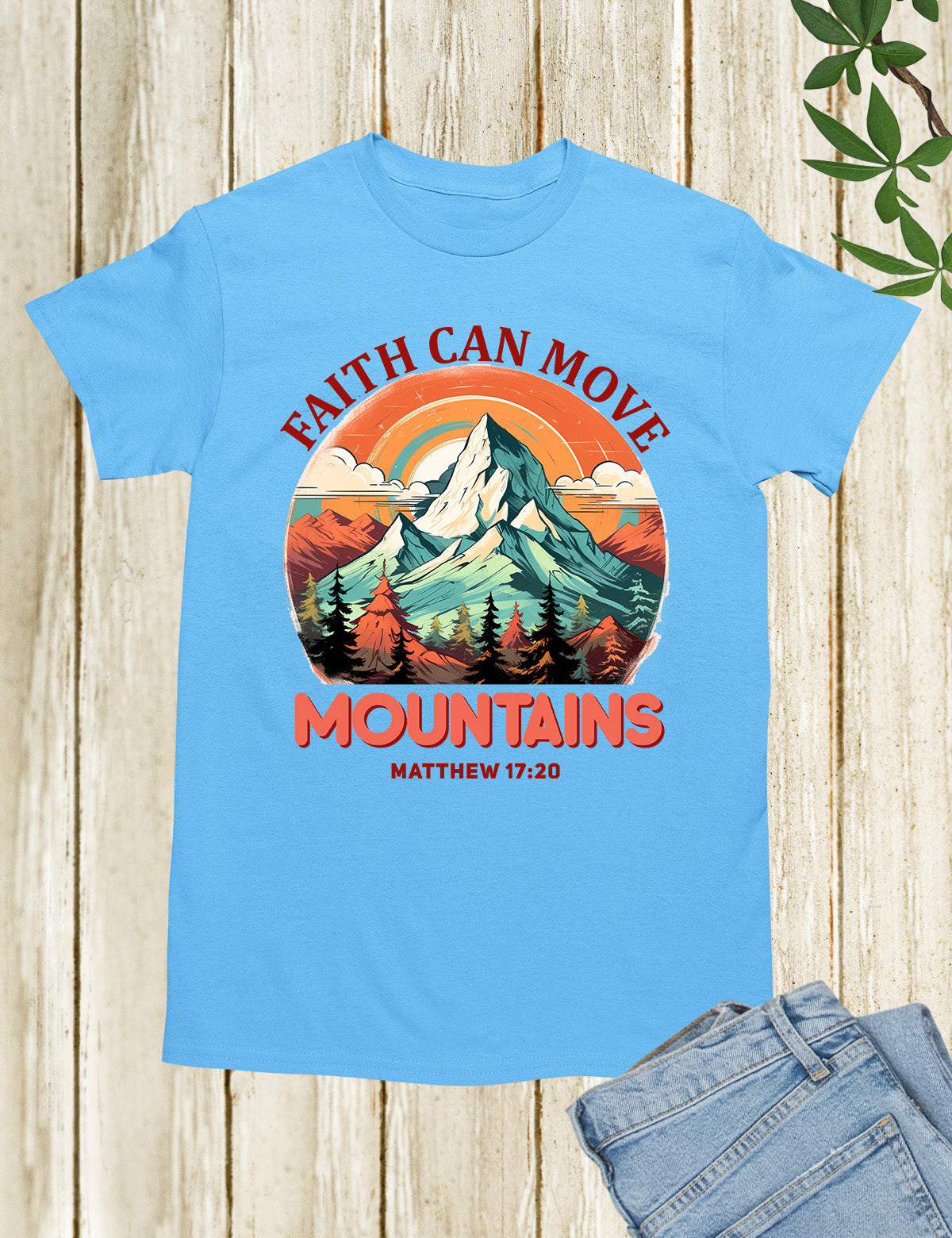 Faith Can Move Mountains Shirt Bible Verse Tee