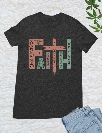 Faith Romans Bible Quote T Shirt