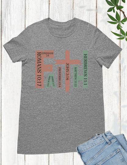 Faith Romans Bible Quote T Shirt