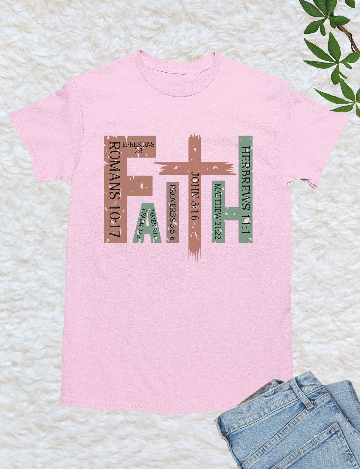 Faith Romans Bible Quote T Shirt
