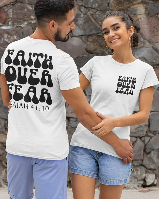 Faith Over fear Christian apparel t shirts Front back