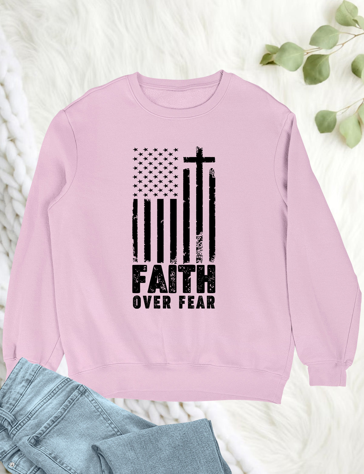 Faith Over Fear Prayer US Flag Sweatshirt
