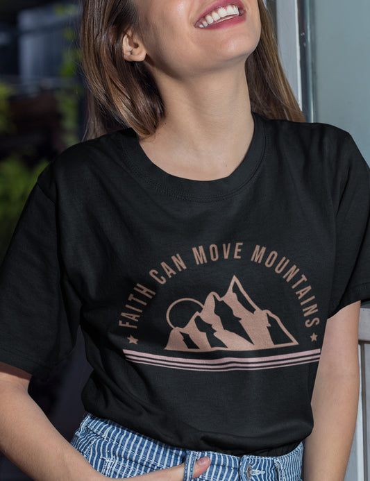Bible Verse Faith Can over Mountains Shirt