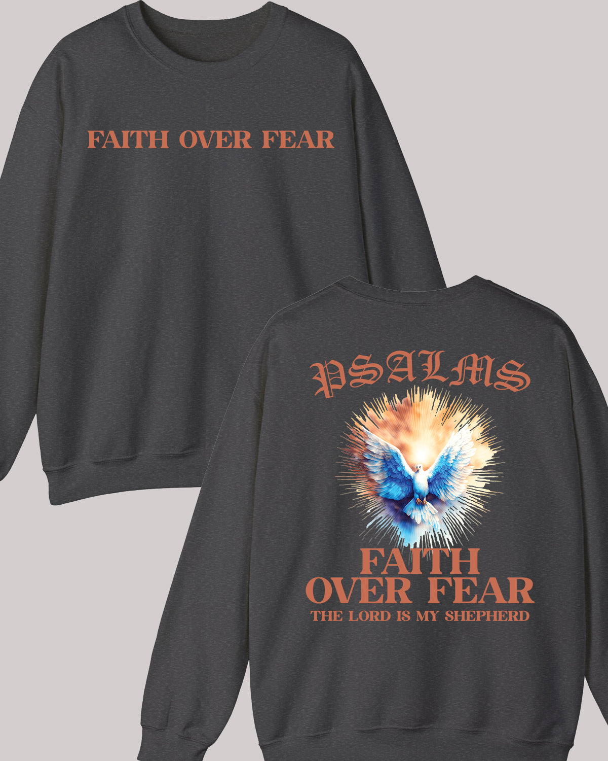Faith Over fear PSALM Trendy Christian Front Back Vintage Sweatshirts