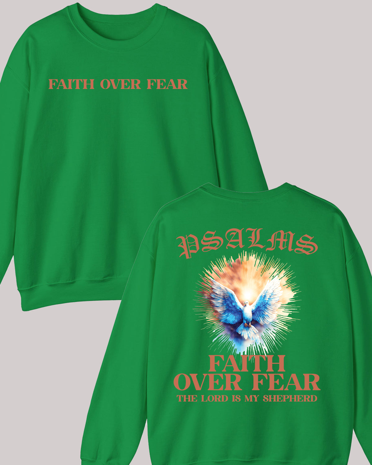 Faith Over fear PSALM Trendy Christian Front Back Vintage Sweatshirts