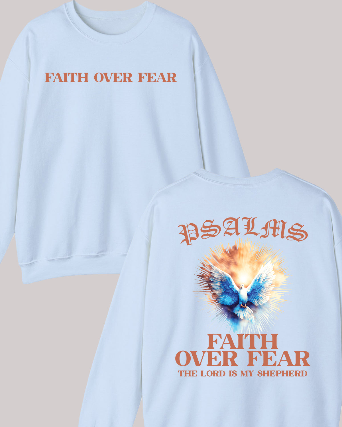 Faith Over fear PSALM Trendy Christian Front Back Vintage Sweatshirts
