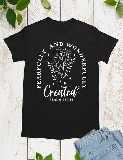 Fearfully and Wonderfully Made Christian Tee Shirts