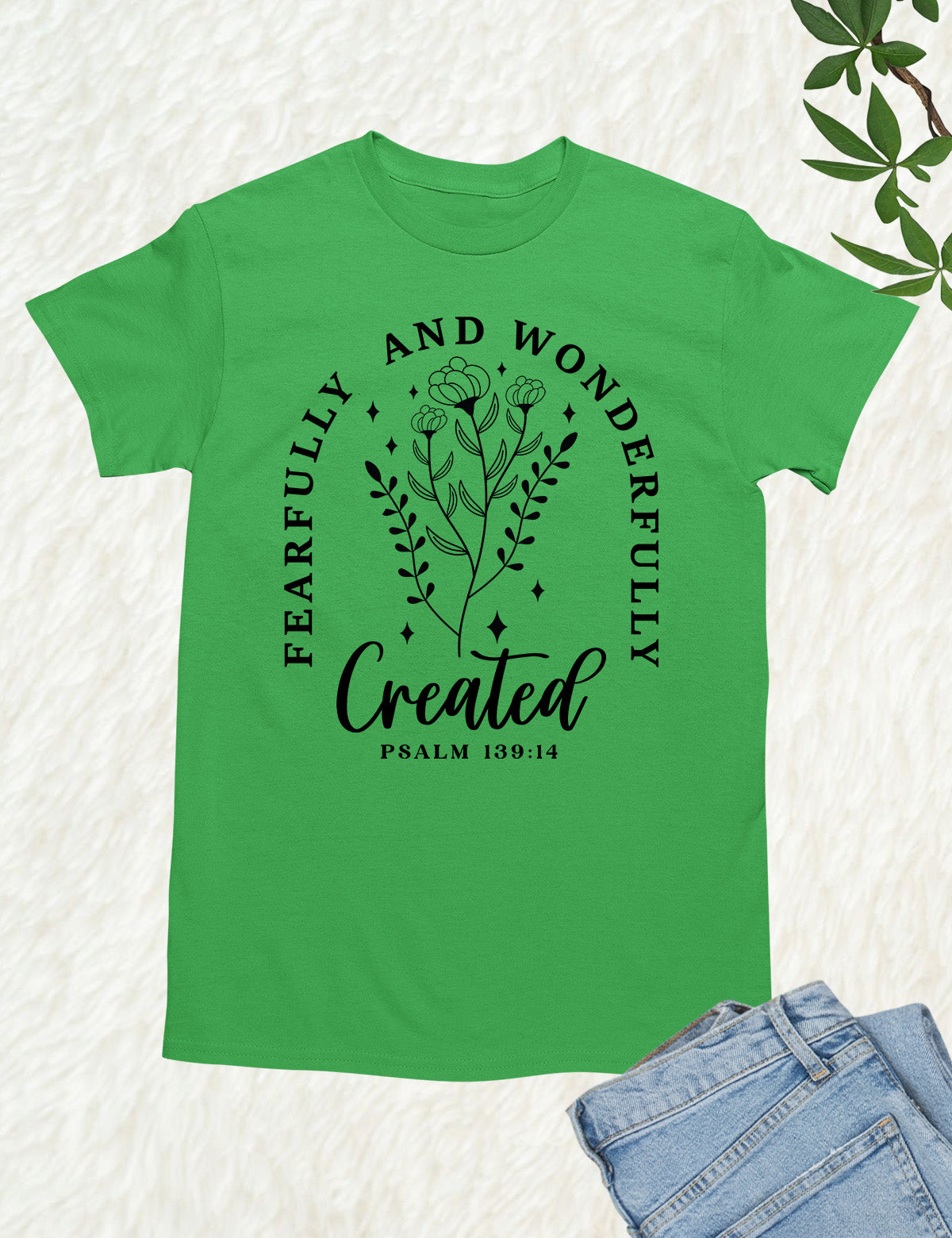 Fearfully and Wonderfully Made Christian Tee Shirts