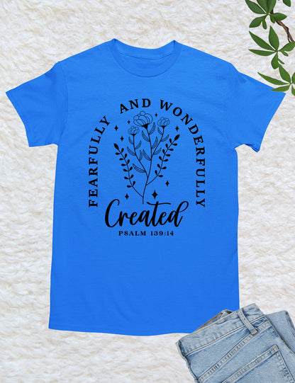 Fearfully and Wonderfully Made Christian Tee Shirts