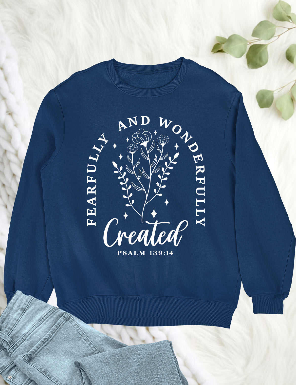 Fearfully and Wonderfully Made Christian Sweater Sweatshirts