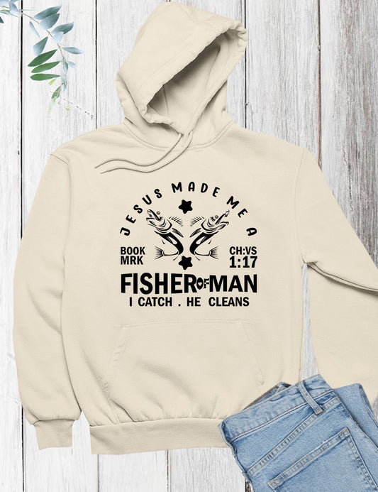 Jesus Made me a Fisher of men Hoodie