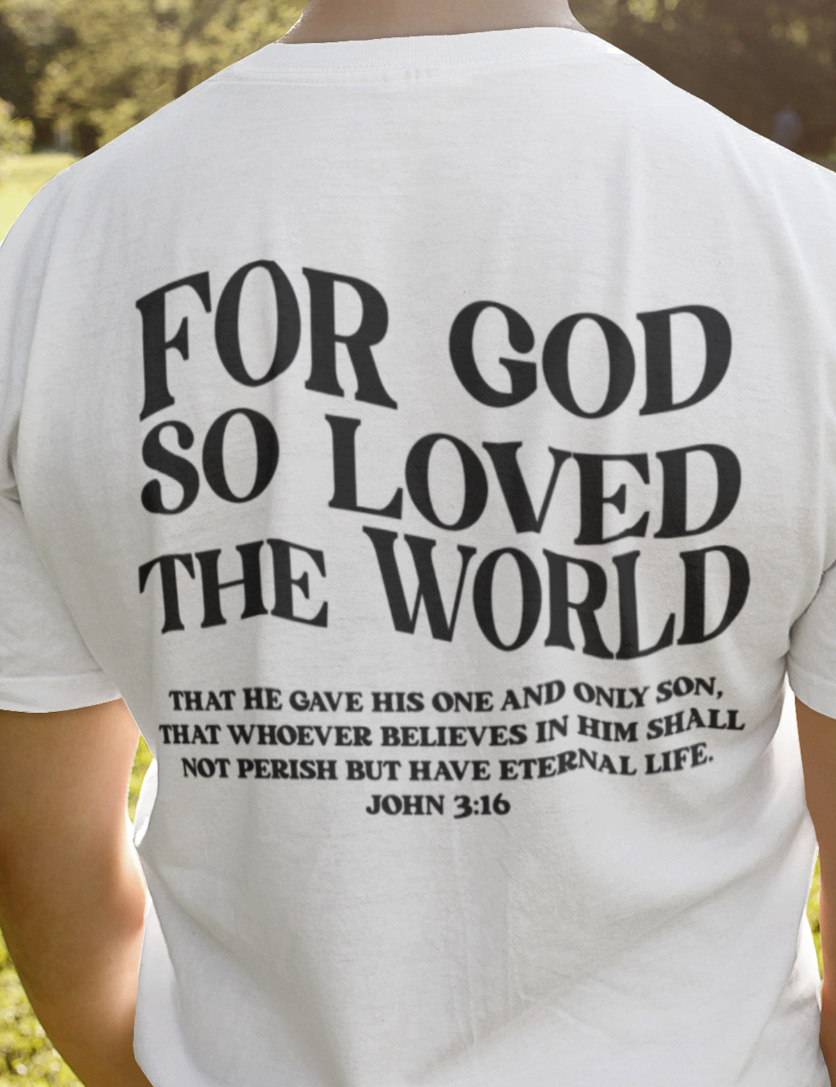 For God So Loved The World Vintage Christian Tshirt