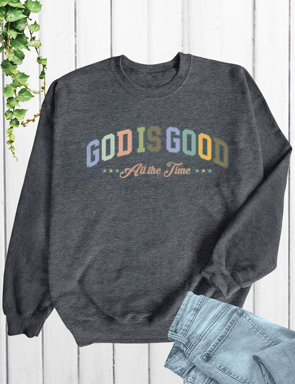 God is Good All the Time Long Sleeve Shirts for Women