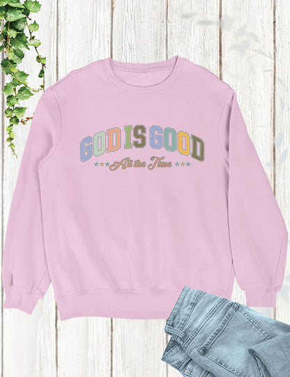 God is Good All the Time Long Sleeve Shirts for Women