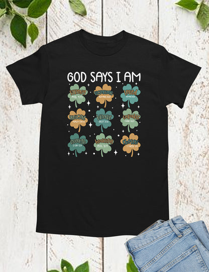 God Says I am Irish Christian Shirt