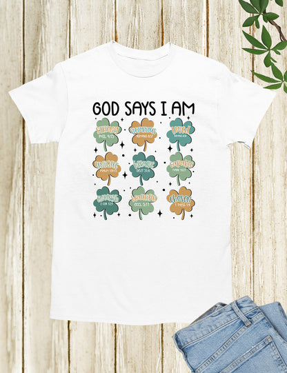 God Says I am Irish Christian Shirt