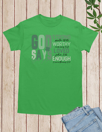 God says You Are Lucky Shirt