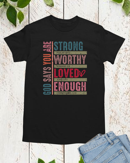 God Says You Christian Valentine Long Sleeve Jesus Shirts