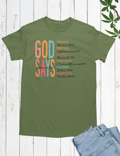 God Says I Am Bible Verse Shirts