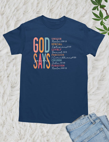 God Says I Am Bible Verse Shirts