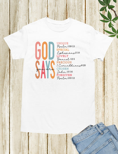 God Says I Am Special Unique Lovely Precious Chosen Forgiven Bible Verse Shirts