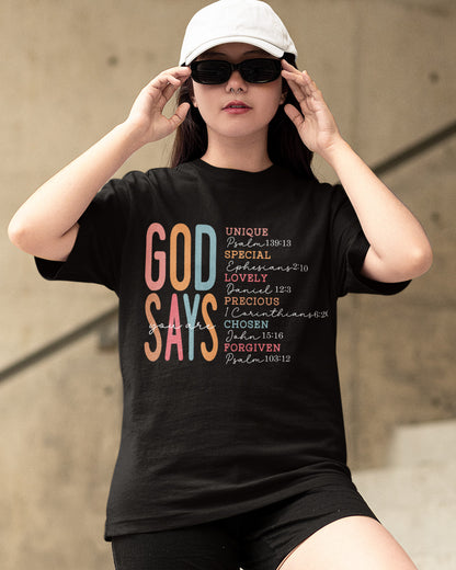 God Says I Am Special Unique Lovely Precious Chosen Forgiven Bible Verse Shirts