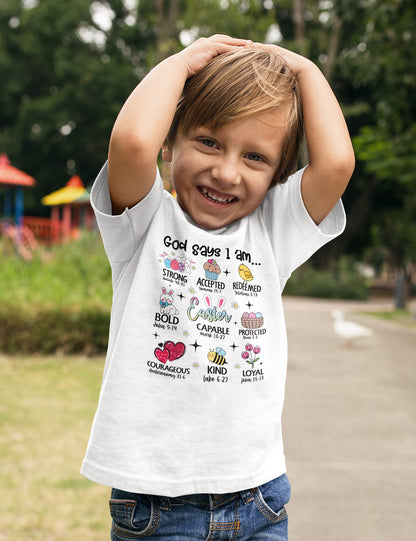 God Says I Am Christian Easter Kids T Shirt