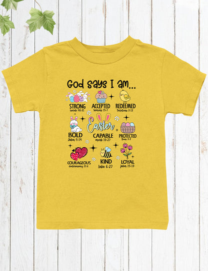 God Says I Am Christian Easter Kids T Shirt